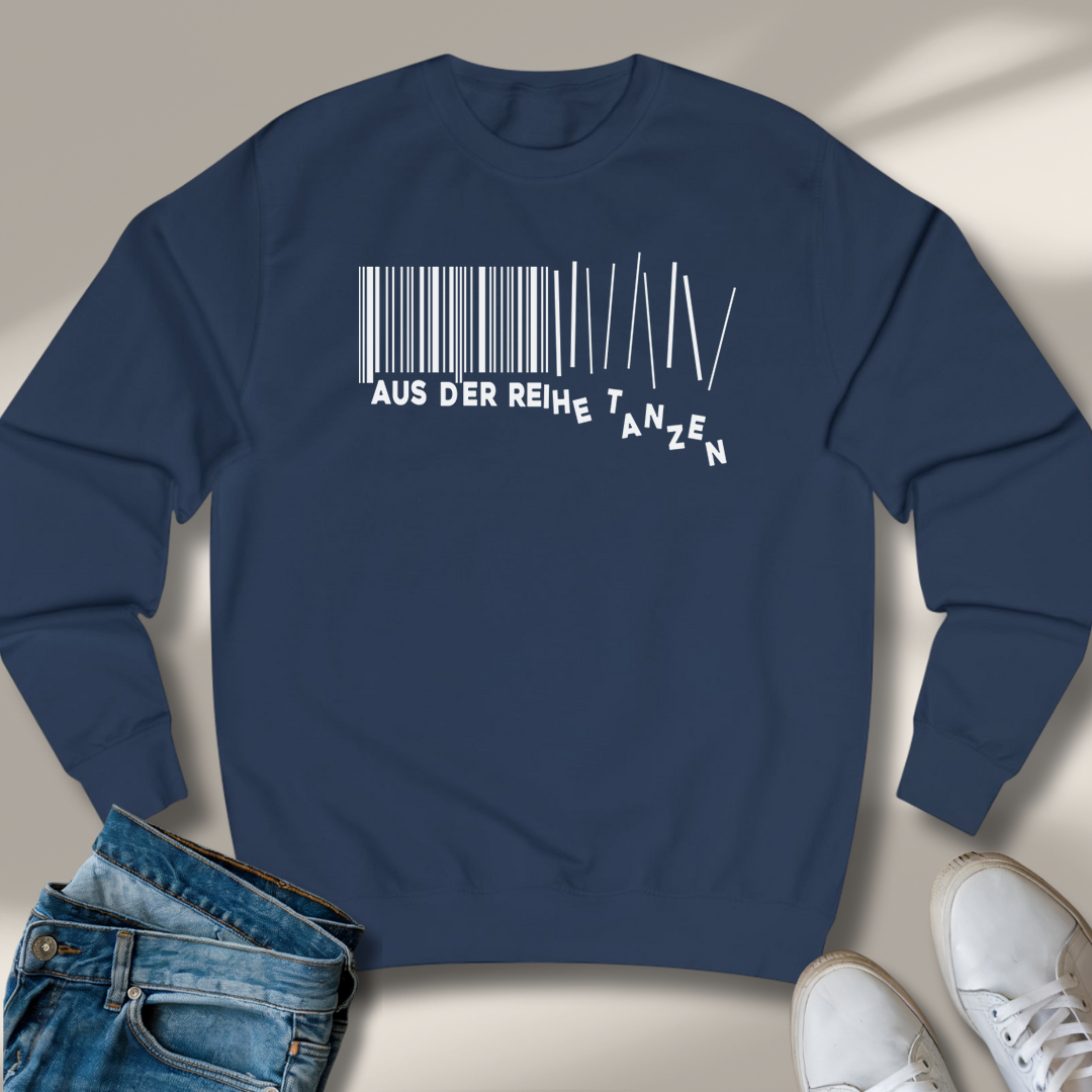Aus Der Reihe Tanzen Lachmomente Sweatshirt