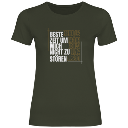 Beste Zeit um nicht zu stören Damen Shirt