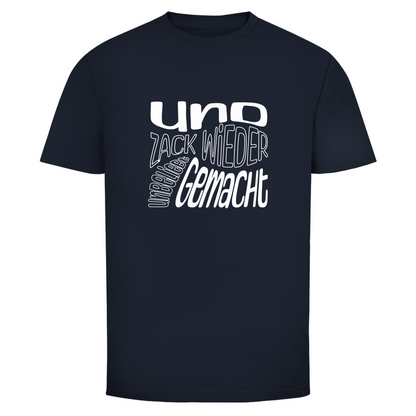 Zack unbeliebt gemacht Unisex Shirt