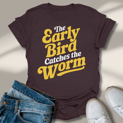 Der Frühe Vogel Fängt Den Wurm T-Shirt