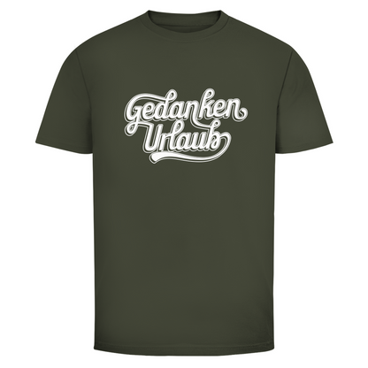 Gedanken Urlaub Unisex Shirt