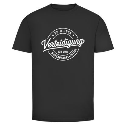 War unbeaufsichtigt Unisex Shirt