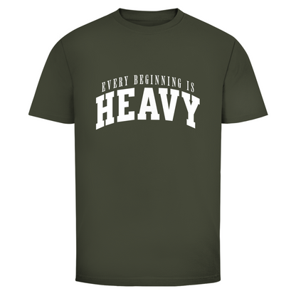 Aller Anfang ist schwer Unisex Shirt