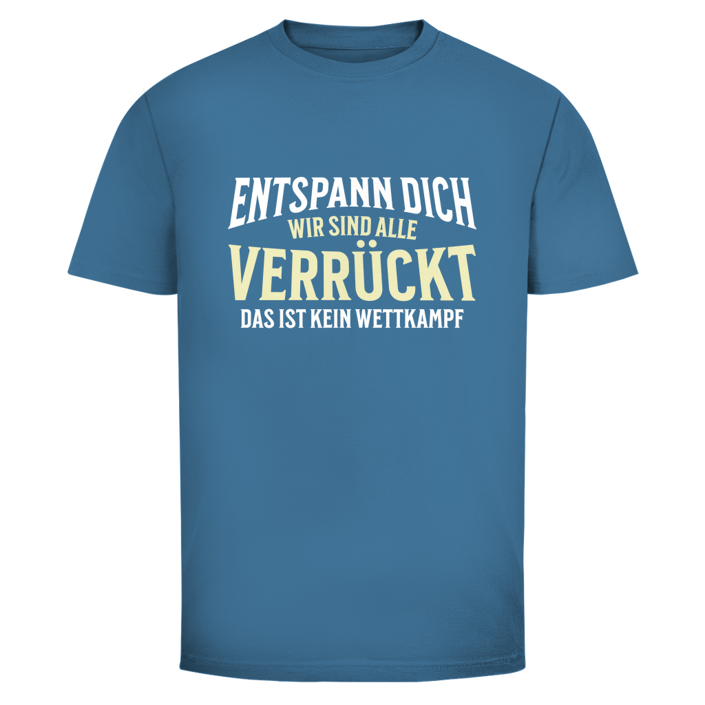 Alle verrückt Unisex Shirt