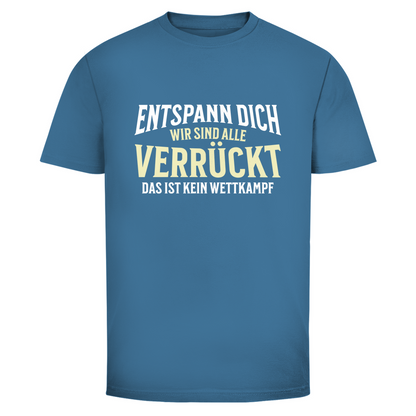 Alle verrückt Unisex Shirt