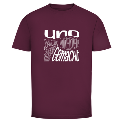 Zack unbeliebt gemacht Unisex Shirt