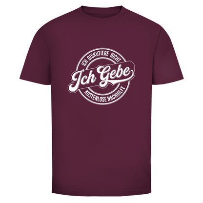 Ich diskutiere nicht Unisex Shirt