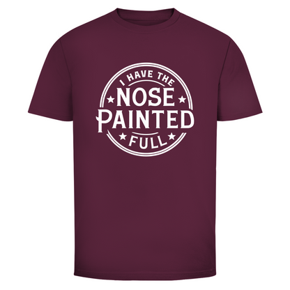 Ich habe die Nase gestrichen voll Unisex Shirt