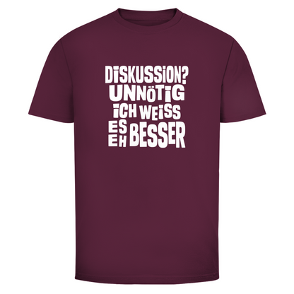 Ich weiß es eh besser Unisex Shirt