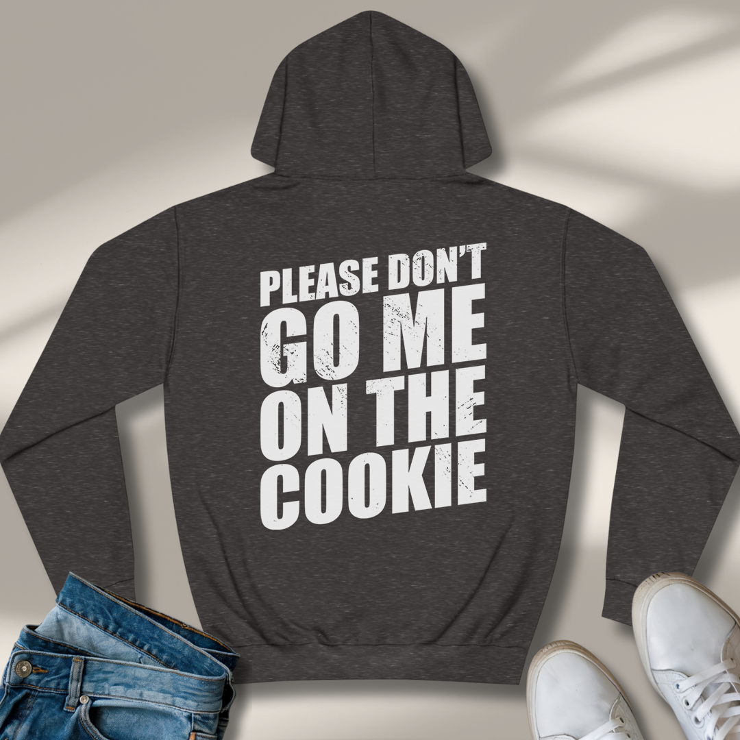 Bitte Geh Mir Nicht Auf Den Keks Hoodie