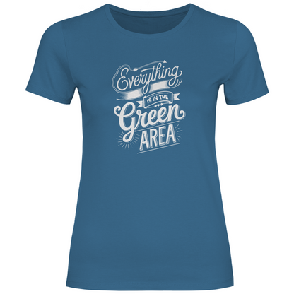 Alles im grünen Bereich Damen Shirt