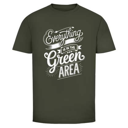 Alles im grünen Bereich Unisex Shirt