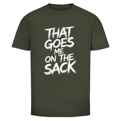 Das geht mir auf den Sack Unisex Shirt