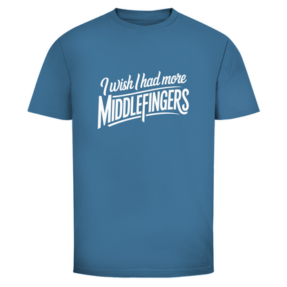 Ich wünschte mehr Mittelfinger Unisex Shirt
