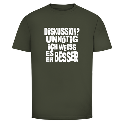 Ich weiß es eh besser Unisex Shirt