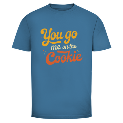 Du gehst mir auf den Keks Unisex Shirt