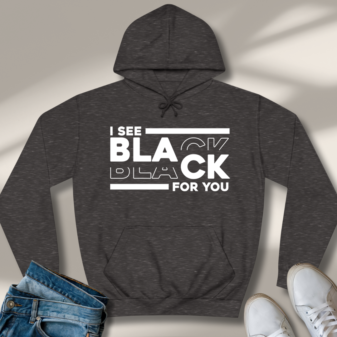 Ich Seh Schwarz Für Dich Hoodie