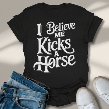 Ich Glaub Mich Tritt Ein Pferd T-Shirt