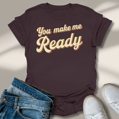 Du Machst Mich Fertig T-Shirt