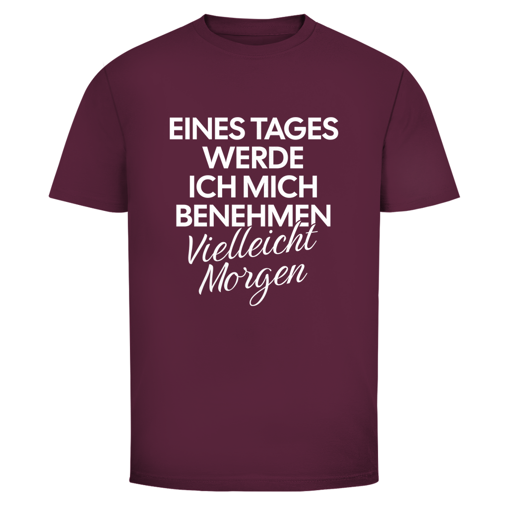 Benehmen Unisex Shirt
