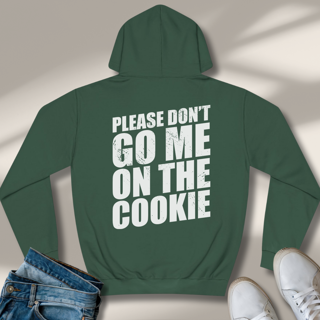 Bitte Geh Mir Nicht Auf Den Keks Hoodie