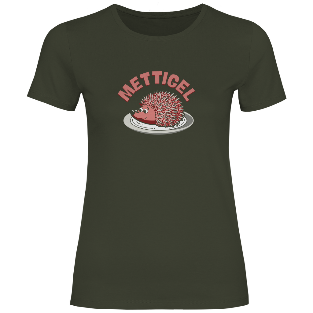 Mettigel Damen Shirt