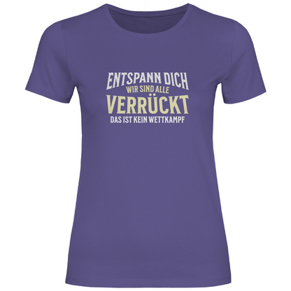 Alle verrückt Damen Shirt