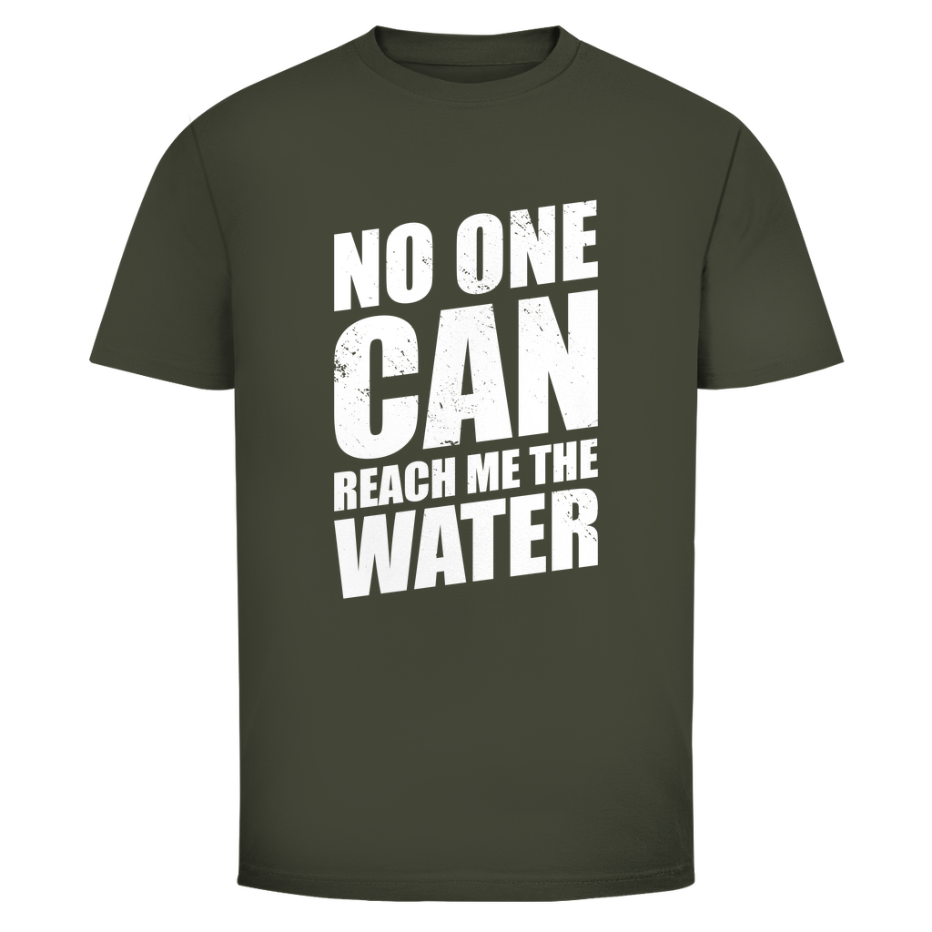 Niemand kann mir das Wasser reichen Unisex Shirt