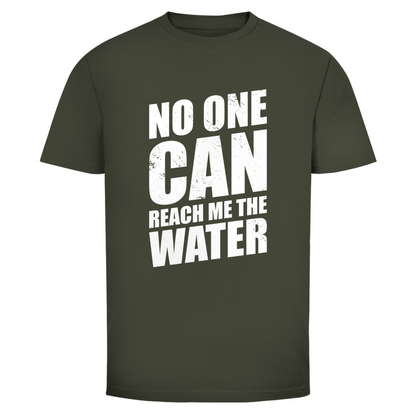 Niemand kann mir das Wasser reichen Unisex Shirt