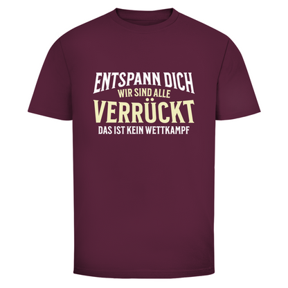 Alle verrückt Unisex Shirt