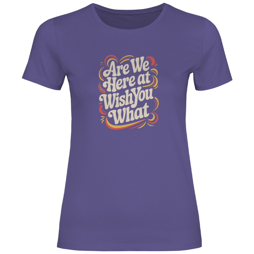 Sind wir hier bei wünsch dir was Damen Shirt
