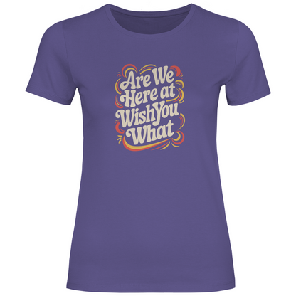 Sind wir hier bei wünsch dir was Damen Shirt