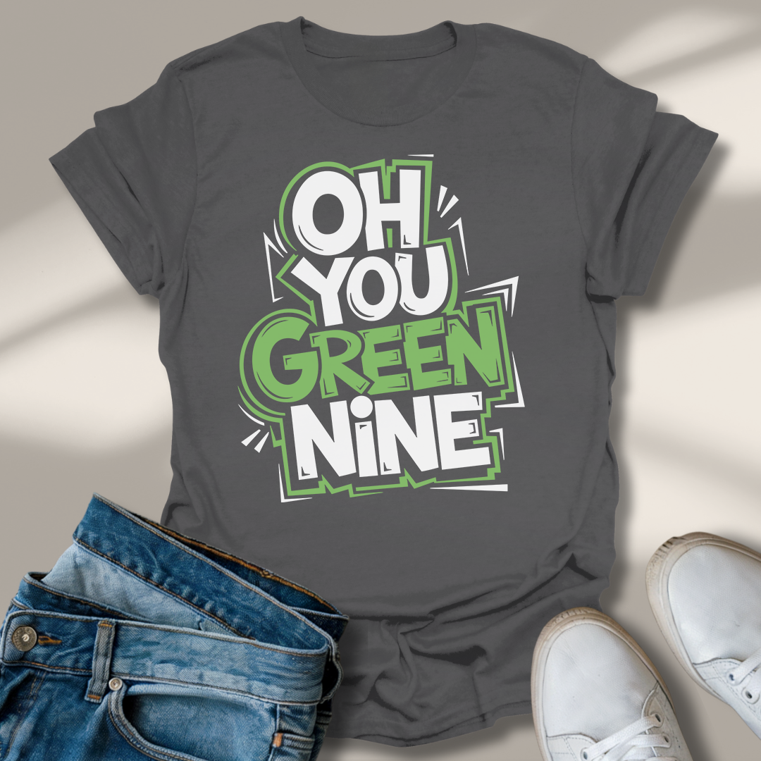 Ach Du Grüne Neune T-Shirt
