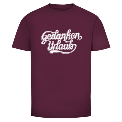 Gedanken Urlaub Unisex Shirt