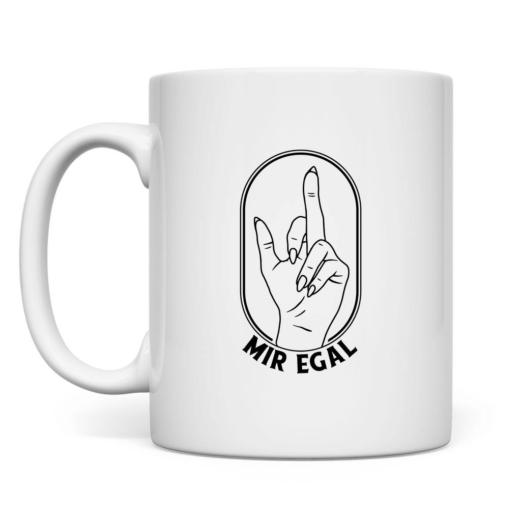 Mir Egal Mittelfinger Tasse