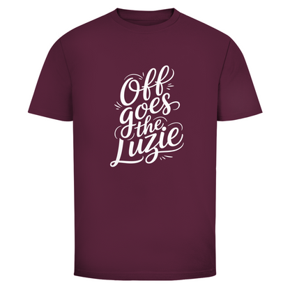 Ab geht die Luzie Unisex Shirt