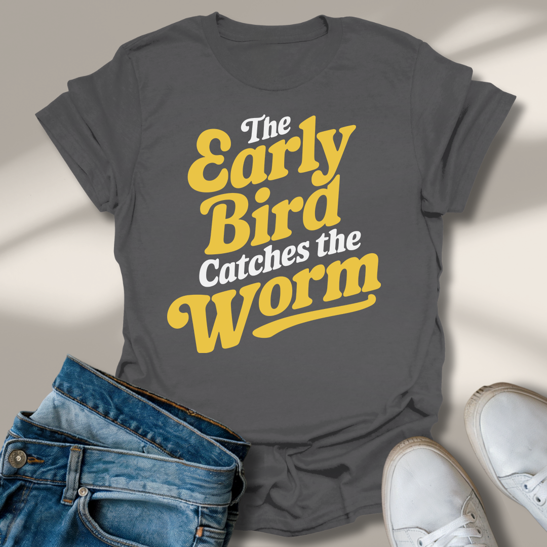 Der Frühe Vogel Fängt Den Wurm T-Shirt