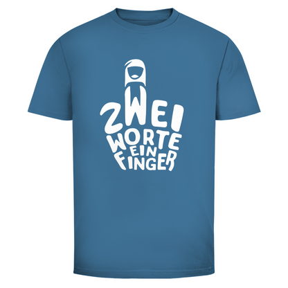 Zwei Worte ein Finger Mittelfinger Unisex Shirt