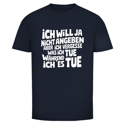 Vergesslichkeit angeben Unisex Shirt