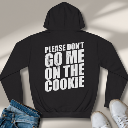 Bitte Geh Mir Nicht Auf Den Keks Hoodie
