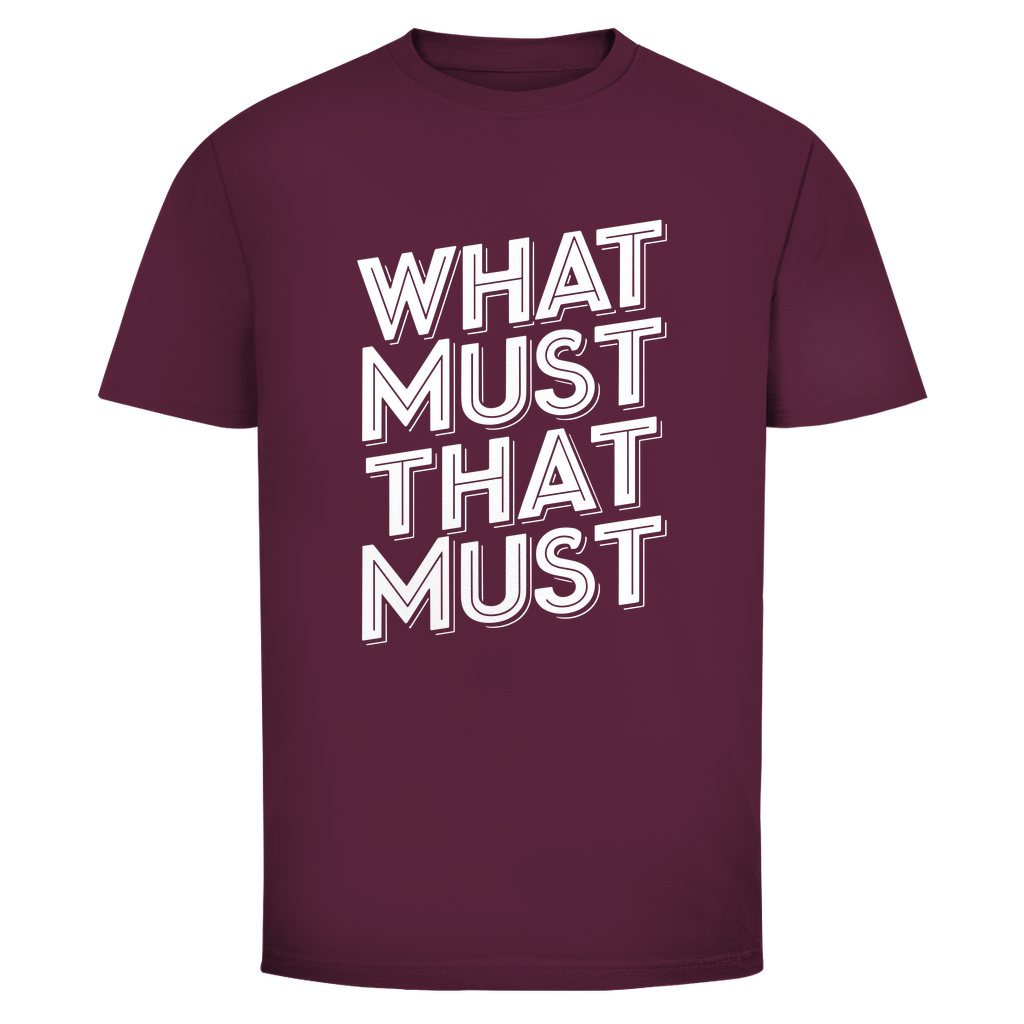 Was muss das muss Unisex Shirt