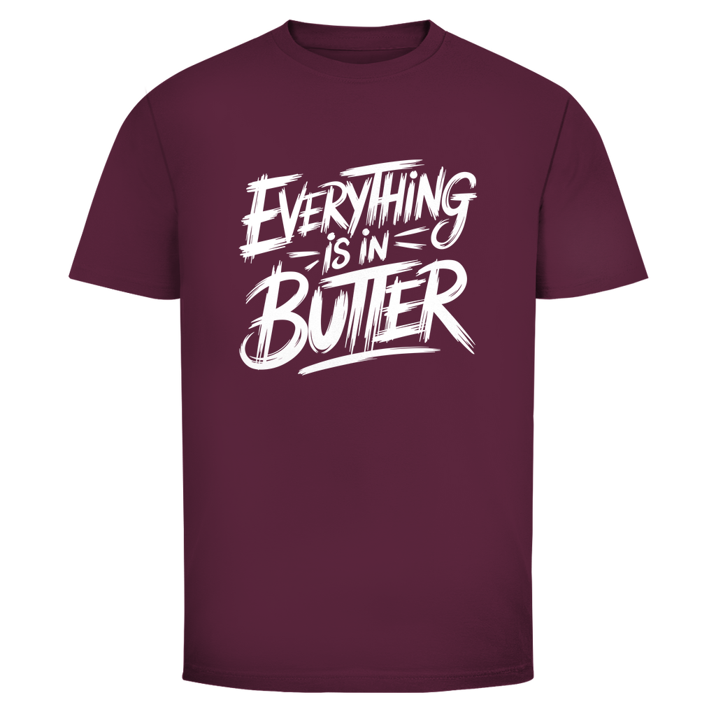 Alles in Butter Unisex Shirt