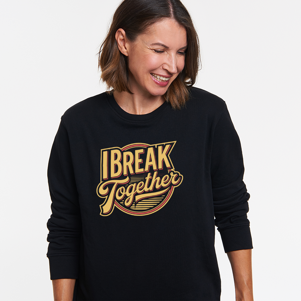 Ich brech zusammen Unisex Sweatshirt