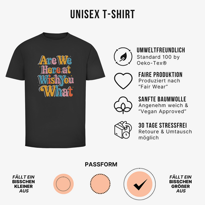 Wünsch dir was Unisex Shirt
