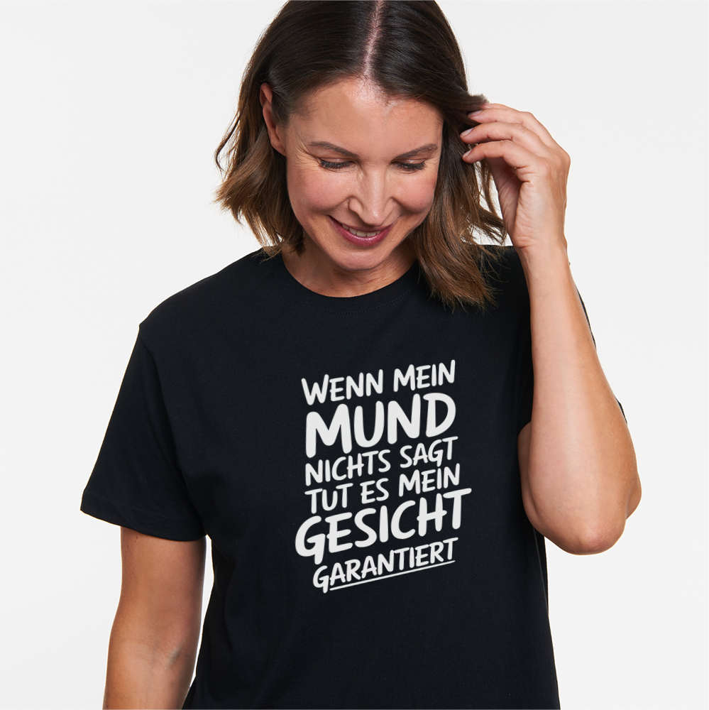 Mund Gesicht garantiert Unisex Shirt