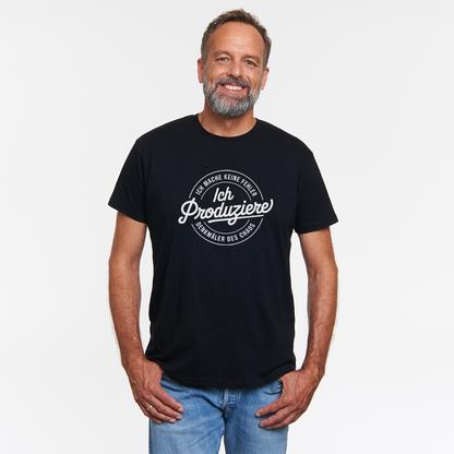 Mache keine Fehler Unisex Shirt