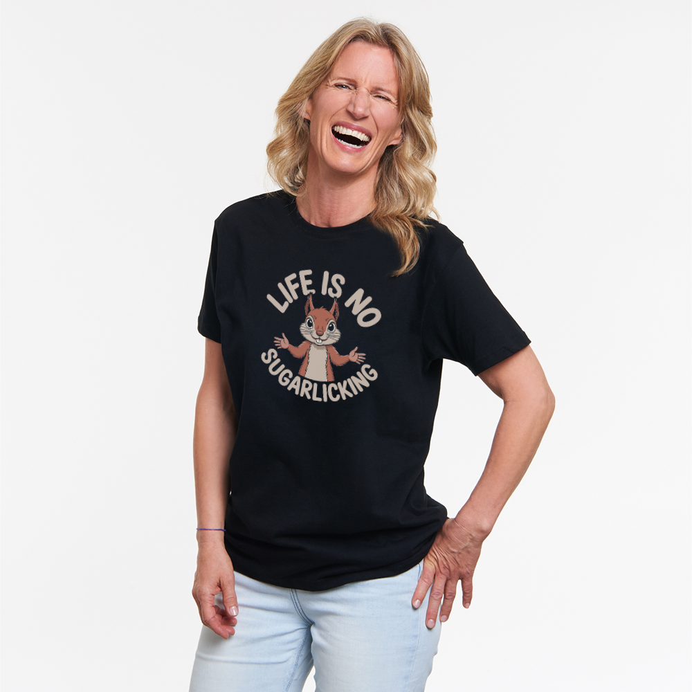 Leben Zuckerschlecken Unisex Shirt