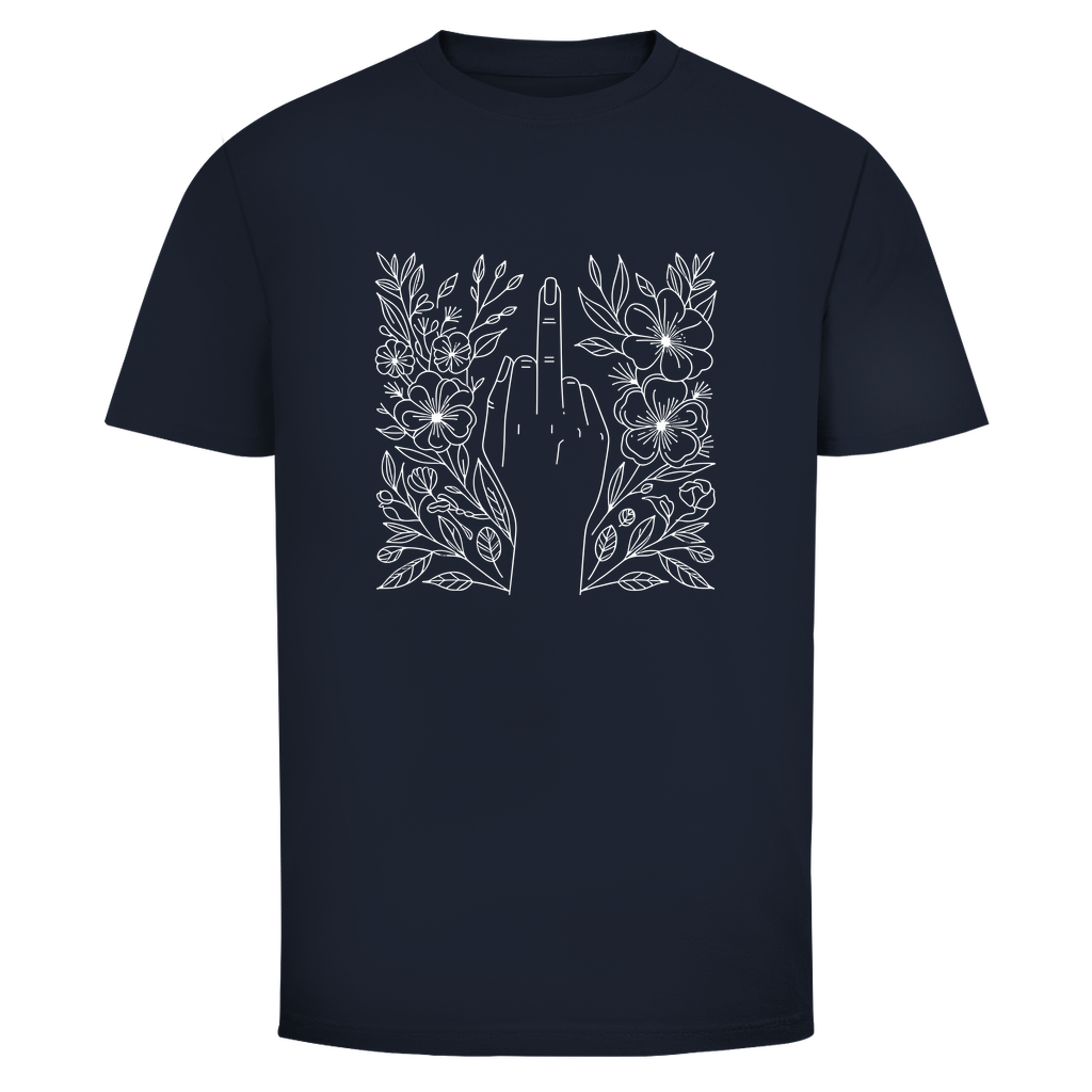 Blumen Mittelfinger Unisex Shirt