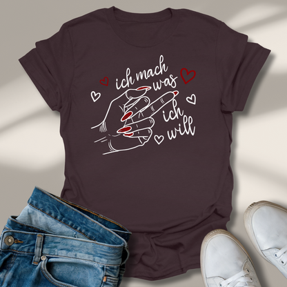 Mittelfinger Ich Mach Was Ich Will T-Shirt