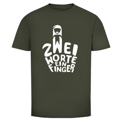 Zwei Worte ein Finger Mittelfinger Unisex Shirt